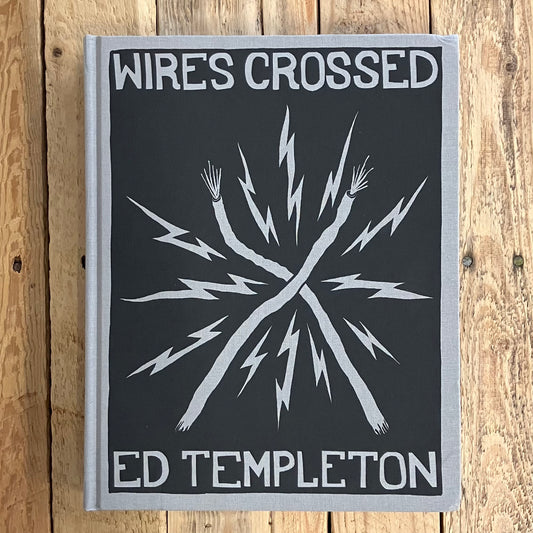 Ed Templeton - Wires Crossed Book